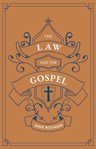 The Law and the Gospel The Law and the Gospel von Founders Press