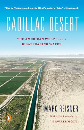 Cadillac Desert: The American West and Its Disappearing Water, Revised Edition von Penguin Books