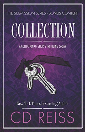 Collection: A Jonathan & Monica Shorts Anthology (Submission Series, Band 4)