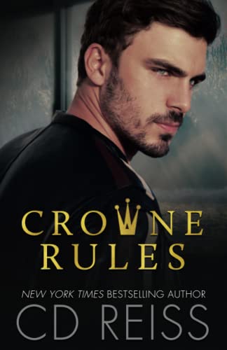 Crowne Rules: Forced Proximity Standalone (The Crowne Brothers)