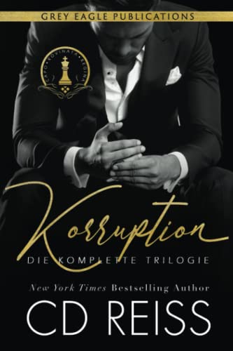 Korruption: Die Komplette Trilogie Korruption: Die Komplette Trilogie