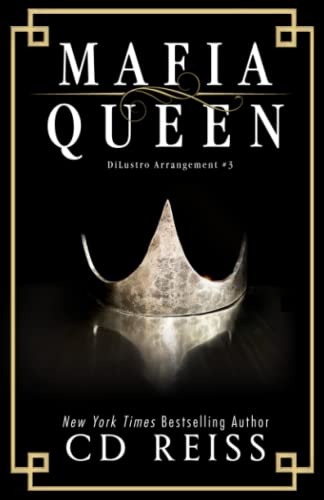 Mafia Queen (The DiLustro Arrangement, Band 3)