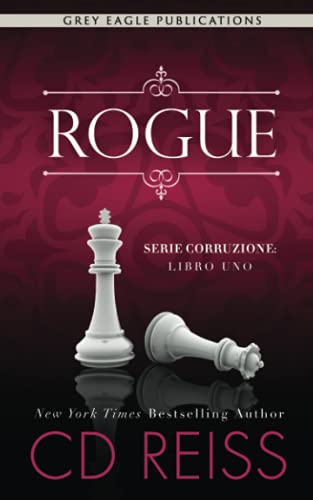 Rogue (Corruzione, Band 1)