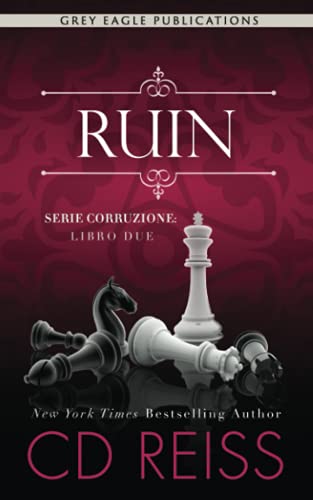 Ruin (Corruzione, Band 2)