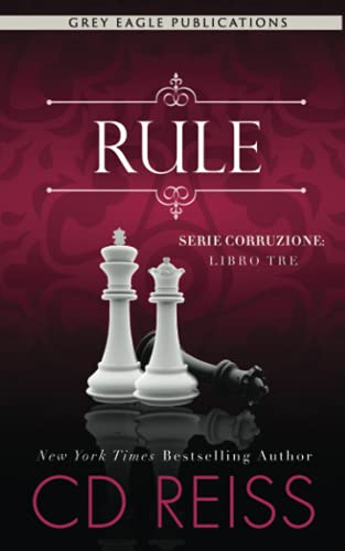 Rule (Corruzione, Band 3)