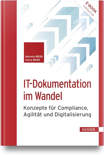 IT-Dokumentation im Wandel: Konzepte für Compliance, Agilität und Digitalisierung