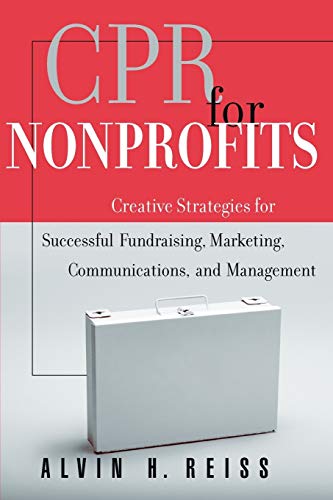 CPR for Nonprofits (The Jossey-Bass Nonprofit and Public Management Series)