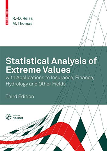 Statistical Analysis of Extreme Values: with Applications to Insurance, Finance, Hydrology and Other Fields