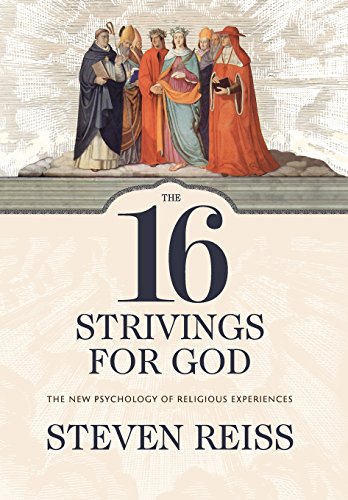 The 16 Strivings for God: The New Psychology of Religious Experiences von Mercer University Press