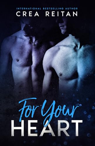 For Your Heart (For Your Love, Band 2) von Independently published