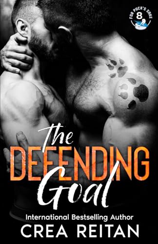 The Defending Goal (For Puck's Sake, Band 8)