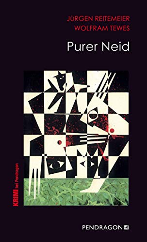 Purer Neid: Jupp Schulte ermittelt, Band 4 (Regionalkrimis aus Lippe / Jupp Schulte ermittelt) von Pendragon