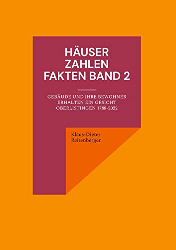 Häuser Zahlen Fakten Band 2: Gebäude und ihre Bewohner erhalten ein Gesicht von BoD – Books on Demand