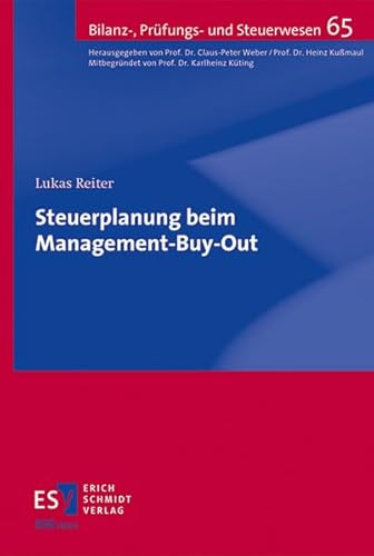Steuerplanung beim Management-Buy-Out (Bilanz-, Prüfungs- und Steuerwesen)