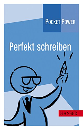 Pocket Power Soft Skills: Perfekt Schreiben