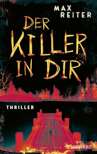 Der Killer in dir: Thriller von FISCHERVERLAGE