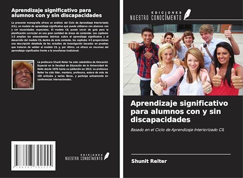 Aprendizaje significativo para alumnos con y sin discapacidades: Basado en el Ciclo de Aprendizaje Interiorizado CIL von Ediciones Nuestro Conocimiento