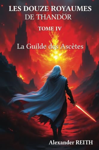 Les douze royaumes de Tandhör, T4: La Guilde des Ascètes Les douze royaumes de Tandhör, T4: La Guilde des Ascètes von STYLIT