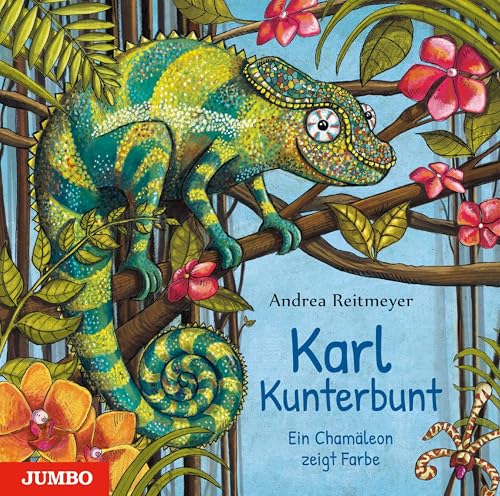 Karl Kunterbunt: Ein Chamäleon zeigt Farbe