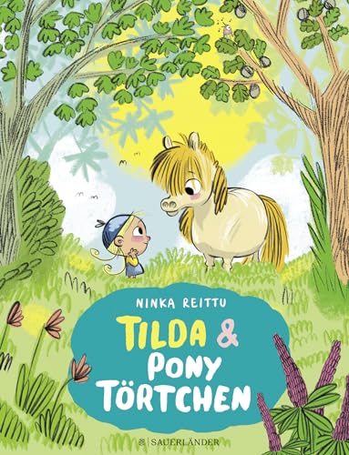Tilda und Pony Törtchen: Bilderbuch zum Vorlesen ab 4 Jahren │ Schönes Geschenk für alle kleinen Pferdefans