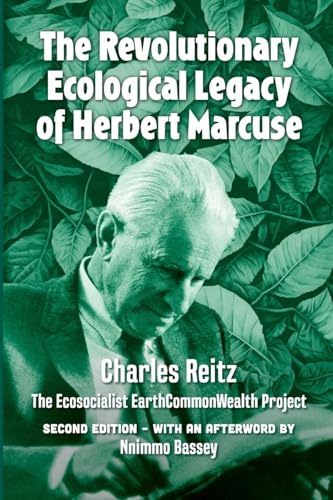 The revolutionary ecological legacy of Herbert Marcuse: The Ecosocialist EarthCommonWealth Project von Daraja Press