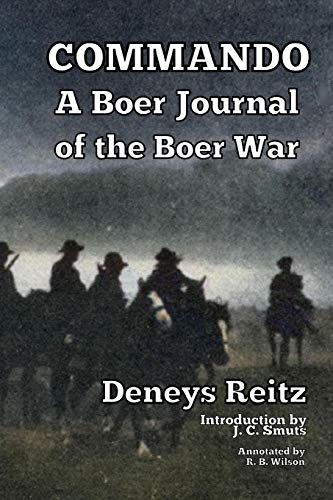 Commando: A Boer Journal of the Boer War Commando: A Boer Journal of the Boer War