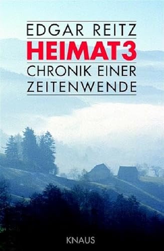 Heimat 3: Chronik einer Zeitenwende