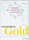 Verschollenes Gold