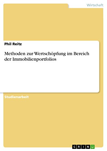 Methoden zur Wertschöpfung im Bereich der Immobilienportfolios