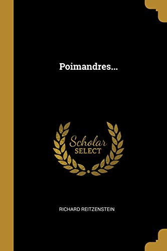 Poimandres... Poimandres... von Wentworth Press