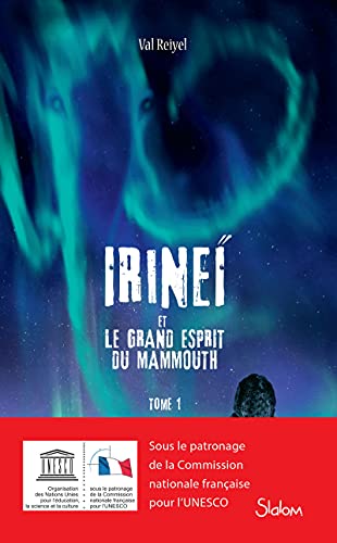 Irineï et le Grand Esprit du Mammouth - tome 1 (1)