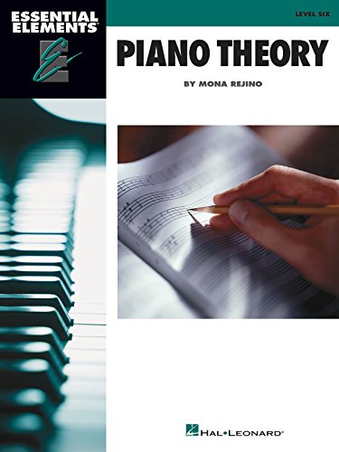 Essential Elements Piano Theory - Level 6: Level Six von Hal Leonard