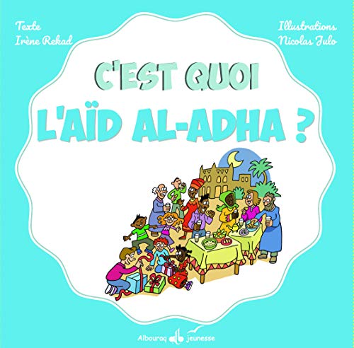 C´est quoi l´aïd al-adha? von ALBOURAQ