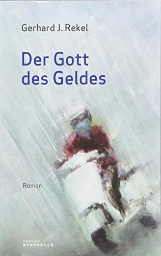 Der Gott des Geldes: Roman