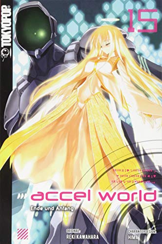 Accel World - Novel 15 von TOKYOPOP GmbH