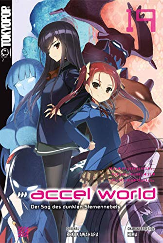Accel World - Novel 19 Accel World - Novel 19 von TOKYOPOP GmbH