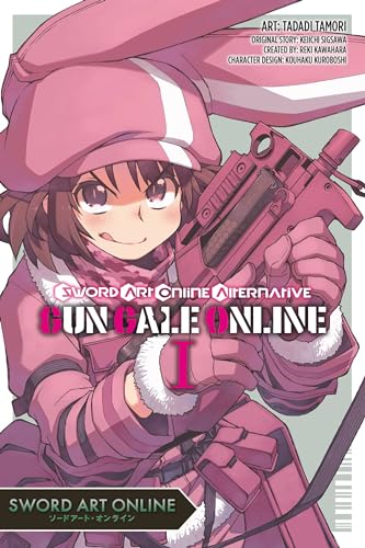 Sword Art Online: Alternative Gun Gale Online, Vol. 1 (SWORD ART ONLINE ALTERNATIVE GUN GALE GN, Band 1)