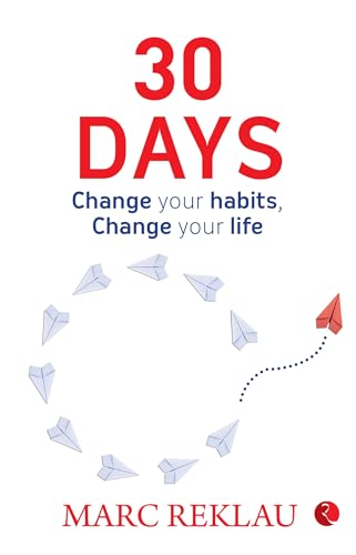 30 Days: Change your habits, Change your life