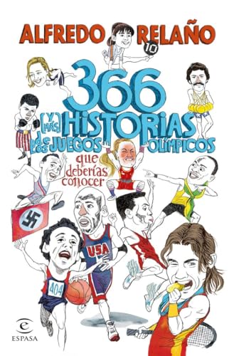 366 (y más) historias de los Juegos Olímpicos que deberías conocer (NO FICCIÓN) von Espasa