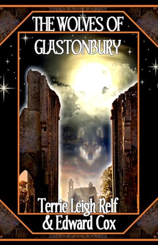 The Wolves of Glastonbury von hiraethsff