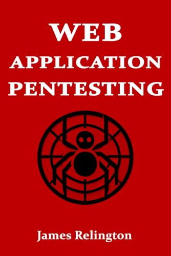 Web Application Pentesting Web Application Pentesting von Independently published