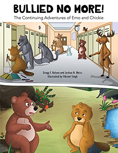 Bullied No More!: The Continuing Adventures of Emo and Chickie Bullied No More!: The Continuing Adventures of Emo and Chickie von Parlux