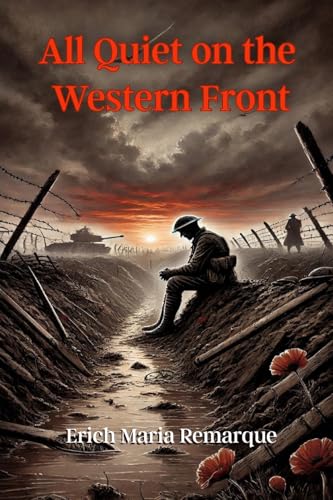 All Quiet on the Western Front All Quiet on the Western Front von Blurb