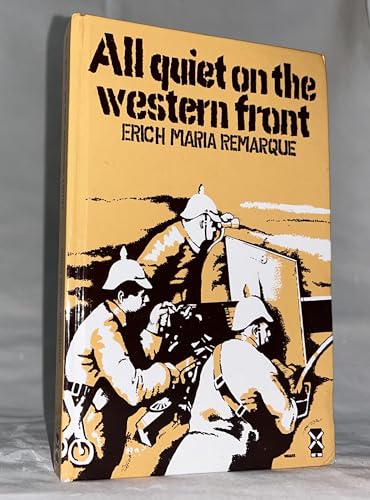All Quiet on the Western Front: Erich Maria Remarque (Everyman's Library CLASSICS) von Everyman's Library