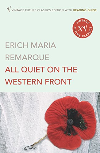 All Quiet on the Western Front: Now an Oscar and BAFTA Winning Film (All Quiet on the Western Front, 1) von Vintage Classics