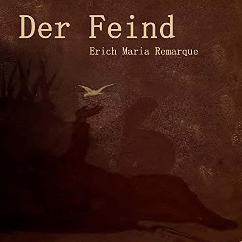 Der Feind: Erzählungen Der Feind: Erzählungen