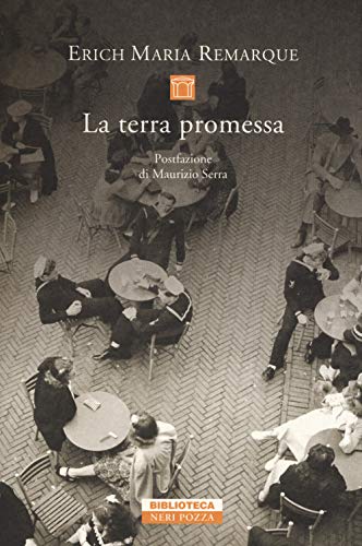 La terra promessa (Biblioteca) von Neri Pozza