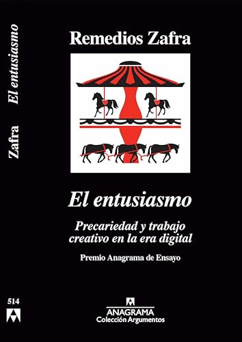 El Entusiasmo: Premio Anagrama de Ensayo (Argumentos, Band 514) von ANAGRAMA