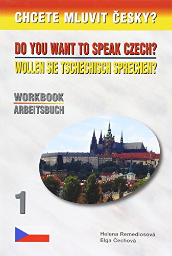 Wollen Sie Tschechisch sprechen, Arbeitsbuch: Do you want to speak Czech?