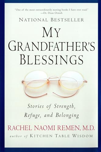 My Grandfather's Blessings: Stories of Strength, Refuge, and Belonging von Riverhead Books